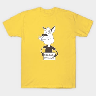 a cat with a sign. Humor, cartoon. T-Shirt